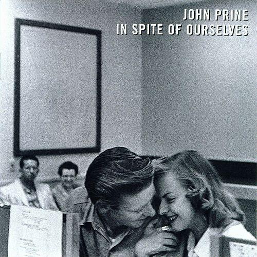 John Prine In Spite Of Ourselves (LP)